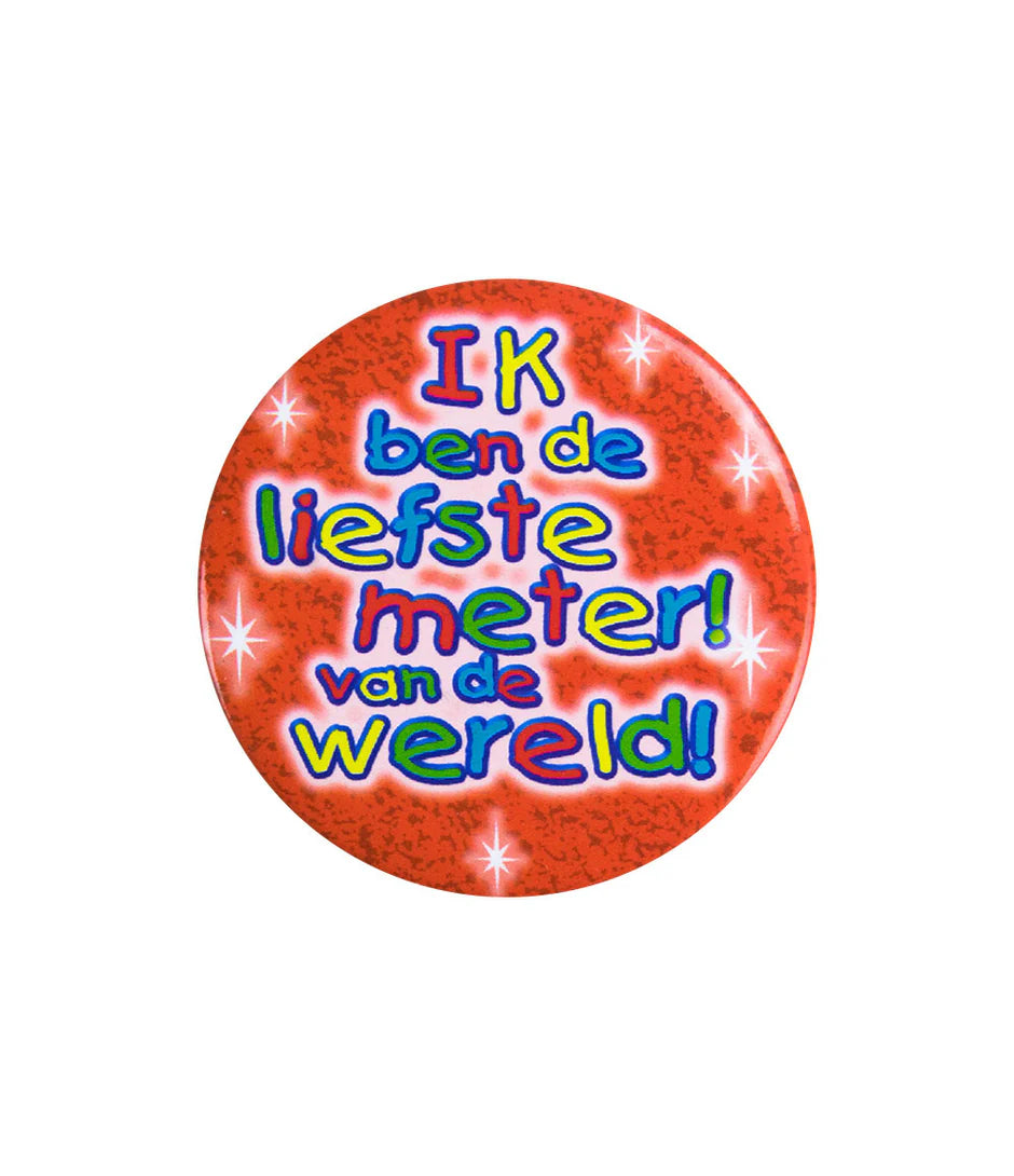 Button Ik Ben De Liefste Meter