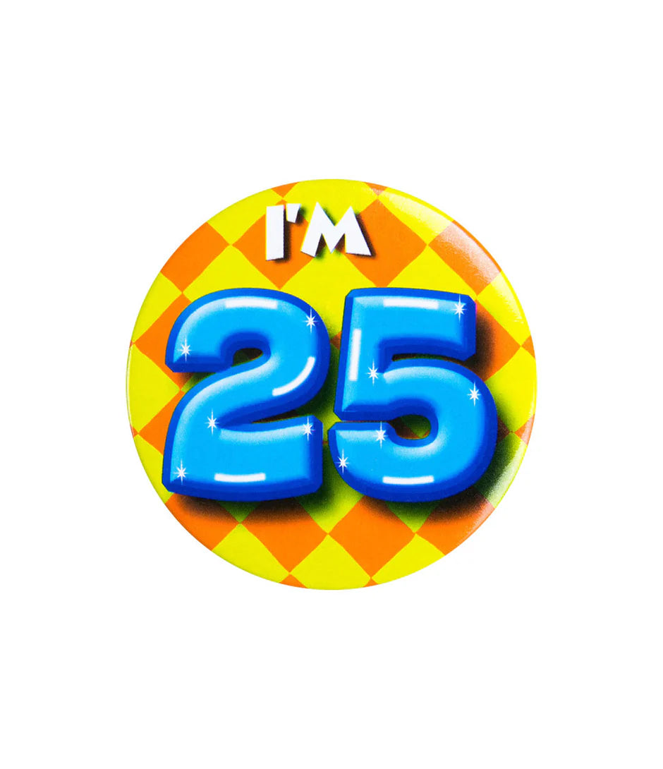 "I'm 25" Button 25 Jaar