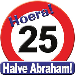 Deurbord 25 Jaar "Halve Abraham" 50cm