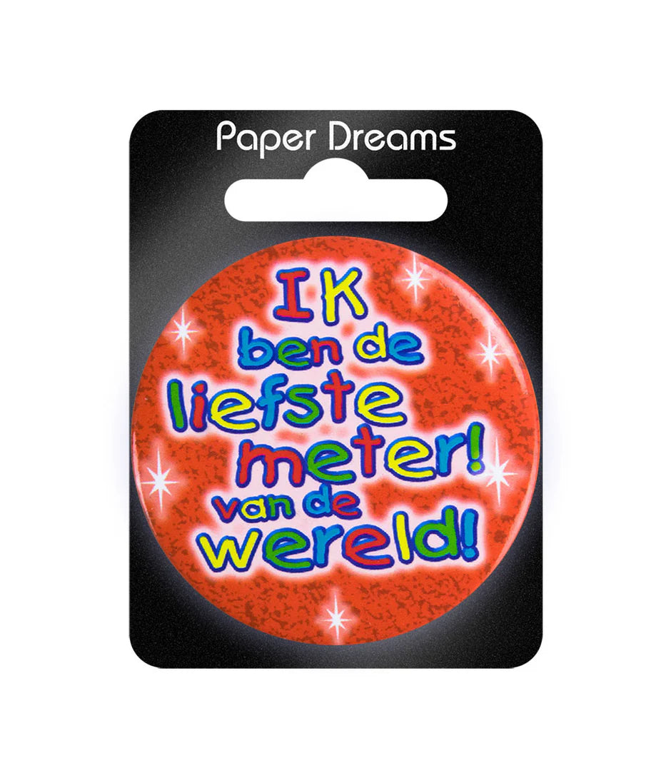 Button Ik Ben De Liefste Meter