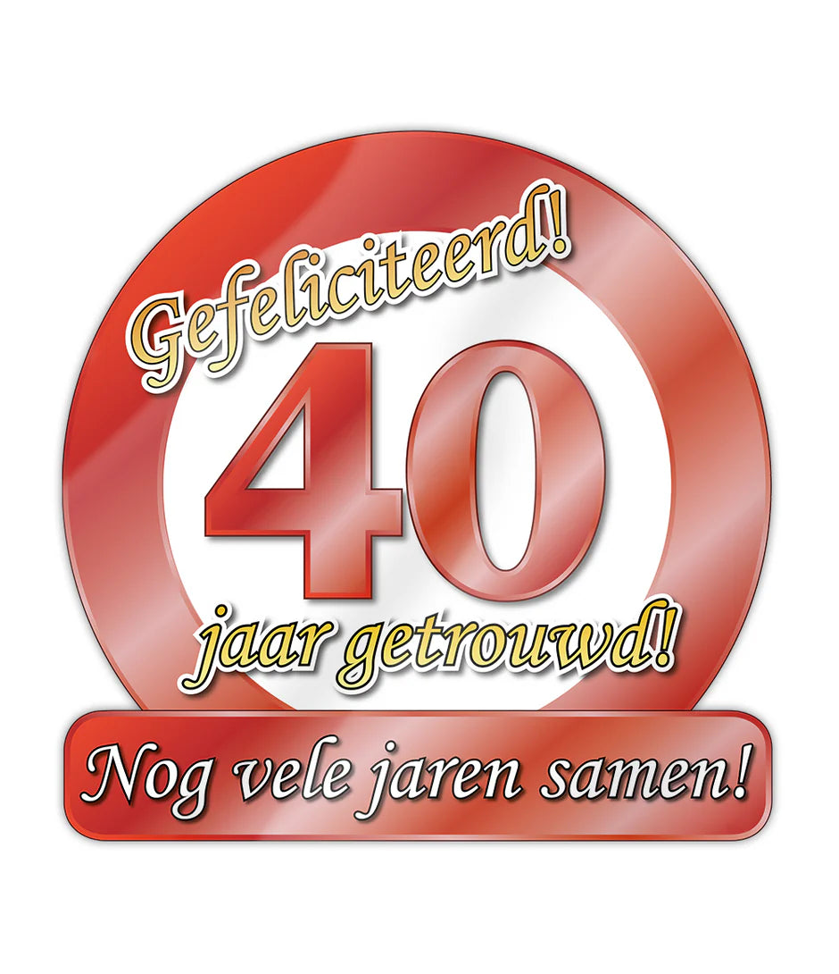 Deurbord 40 Jaar Getrouwd 50cm
